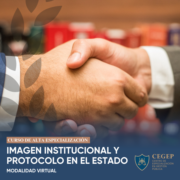 Curso Imagen Institucional y Protocolo en el Estado