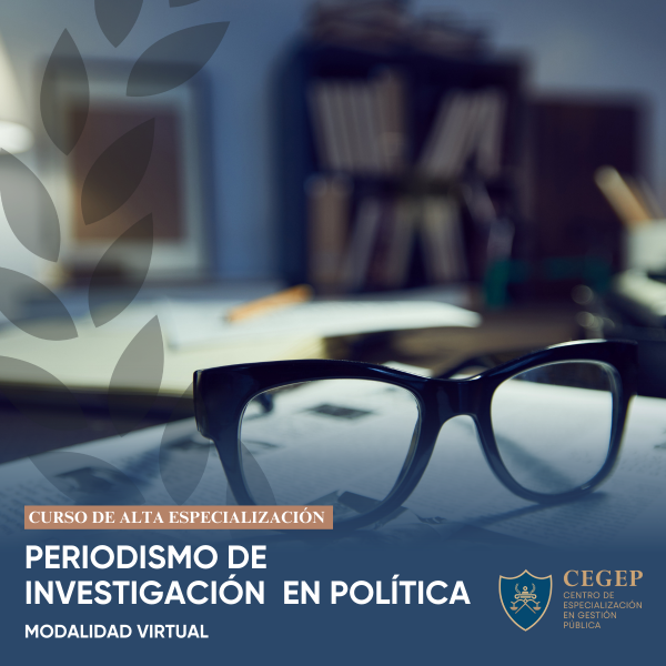 Curso Periodismo de Investigación en Política